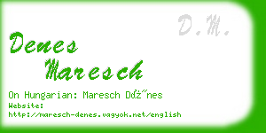 denes maresch business card